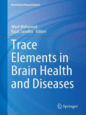 cover image of Trace Elements in Brain Health and Diseases